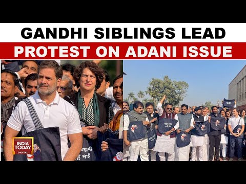 Opposition Protests In Parliament Over Adani Issue Led By Gandhi Siblings | India Today
