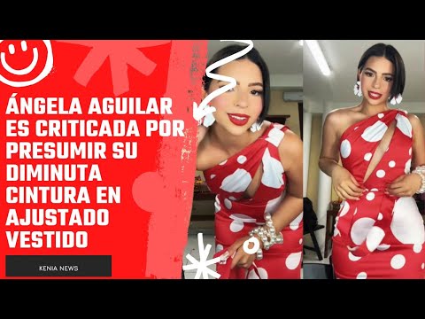 Ángela Aguilar es criticada por presumir su diminuta cintura en ajustado vestido