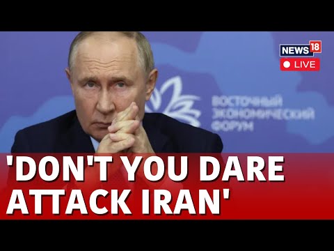 Israel Vs Iran War Live | Vladmir Putin Message To Netanyahu Live | Israel Vs Lebanon War | N18G