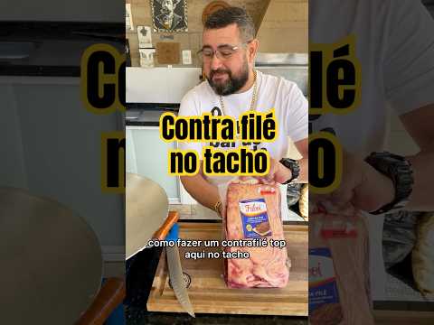 Contra filé no tacho