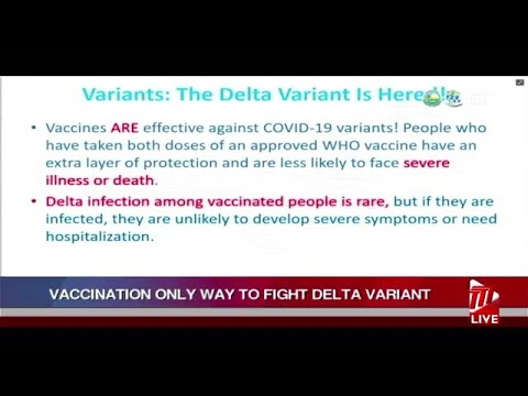 Vaccination Only Way To Fight Delta Variant