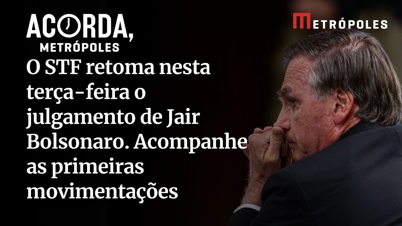 O STF retoma nesta terça-feira o julgamento de Jair Bolsonaro. Acompanhe as primeiras movimentações