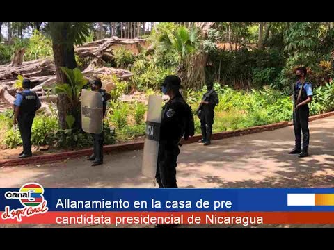 Allanamiento en la casa de pre candidata presidencial de Nicaragua, Cristiana Chamorro