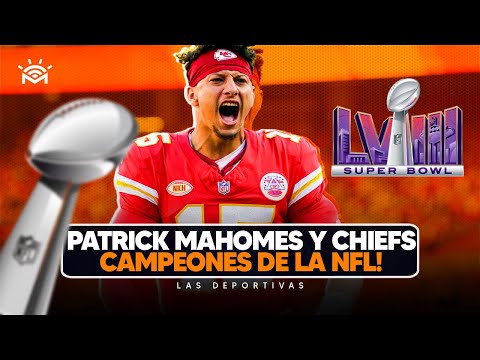 Boletrí de Regreso! - Patrick Mahomes y Chief campeones de la NFL! - Las Deportivas