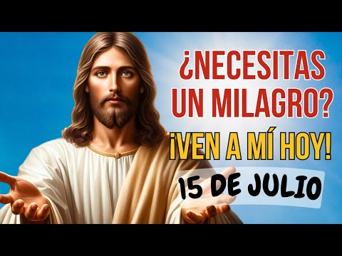 Oración Milagrosa Santísimo Sacramento 15 de Julio