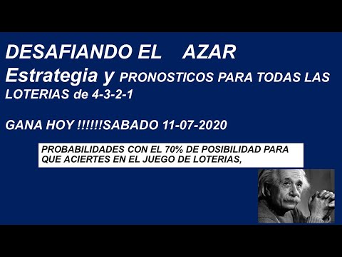 ESTRATEGIAS Y PRONOSTICOS PARA GANAR LA LOTERIA HOY  11-07-2020