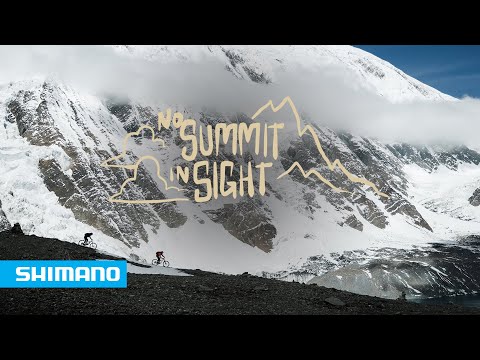 No Summit In Sight | SHIMANO