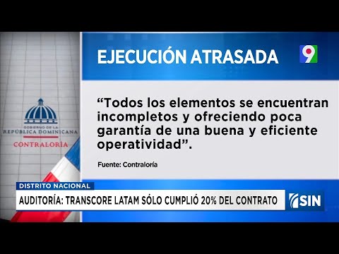 Auditoría: Transcore Latam sólo cumplió 20% del contrato | Emisión Estelar SIN