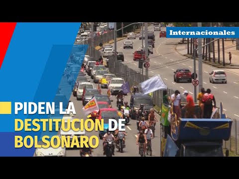 Caravanas en Brasil piden la destitución de Bolsonaro