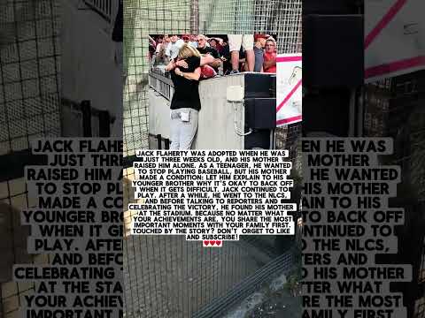 Jack Flaherty Wanted To Stop Playing Baseball As A Teenager, But His Mother Made A Condition.