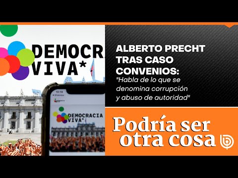 Alberto Precht tras caso convenios: Habla de lo que se denomina corrupción y abuso de autoridad