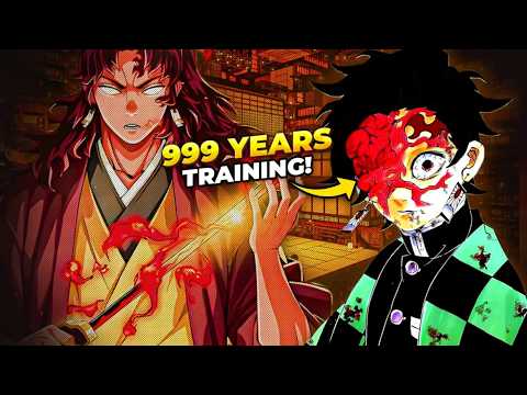 What If Tanjiro were Reborn as Yoriichi Tsugikuni's Student and Trained for 999 Years! (Part 3)
