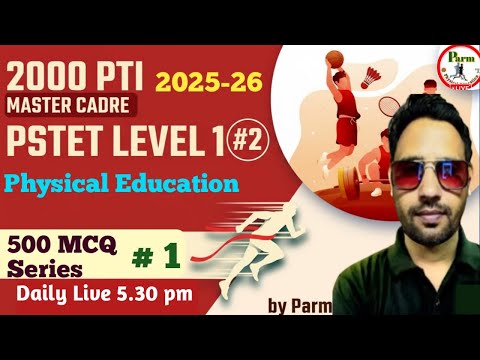Live -#1/ 500 MCQ Series | PSTET Level 1 & 2 | Master Cadre | 2000 PTI 2025-26 | Physical Education