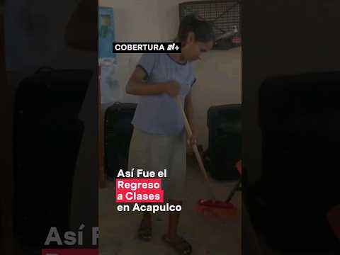 Así fue el regreso a clases en Acapulco - N+ #Shorts