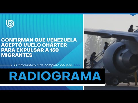 Confirman que Venezuela aceptó vuelo chárter para expulsar a 150 migrantes