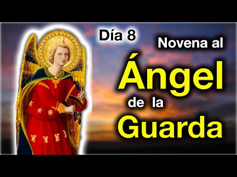 Novena al Ángel de la Guarda, Octavo día. P. Manuel Rodríguez EP. Caballeros de la Virgen