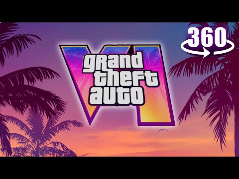 360°-GrandTheftAutoVI|T