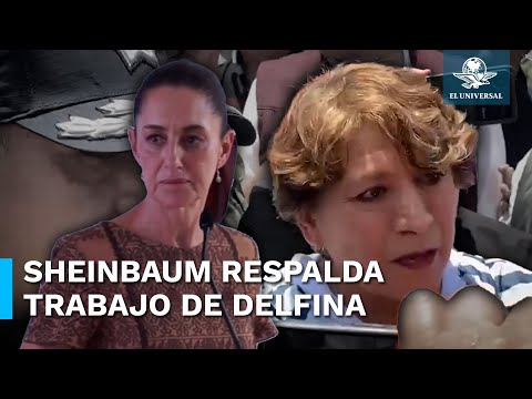 Sheinbaum asegura que Delfina Gómez trabaja por los afectados en Chalco