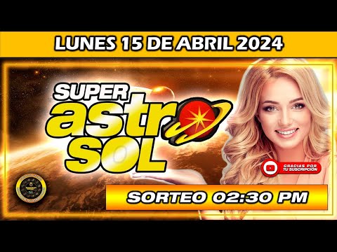Resultado de SUPER ASTRO SOL del LUNES 15 de Abril del 2024 #superastro #astrosol