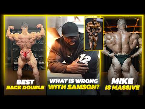 Something is WRONG about Samson Dauda + Nick Walker INSANE BACK + Mike Sommerfeld is HUGE + more