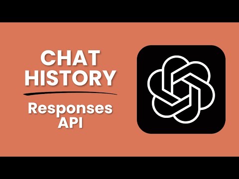 OpenAI Responses API Tutorial for Beginners #3 - Chat History