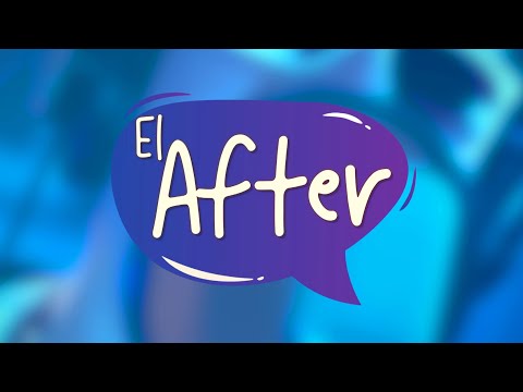 EL AFTER | Programa 29 - 12/10/2023