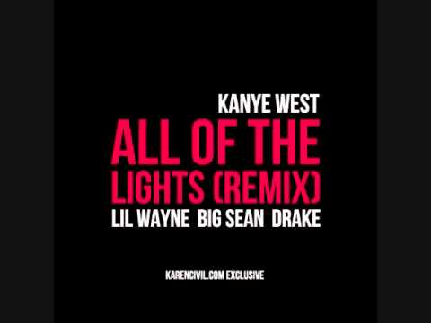 Kayne West- All Of The Lights Remix (feat Lil Wayne, Drake & Big Sean)