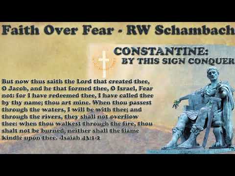 Faith Over Fear - RW Schambach