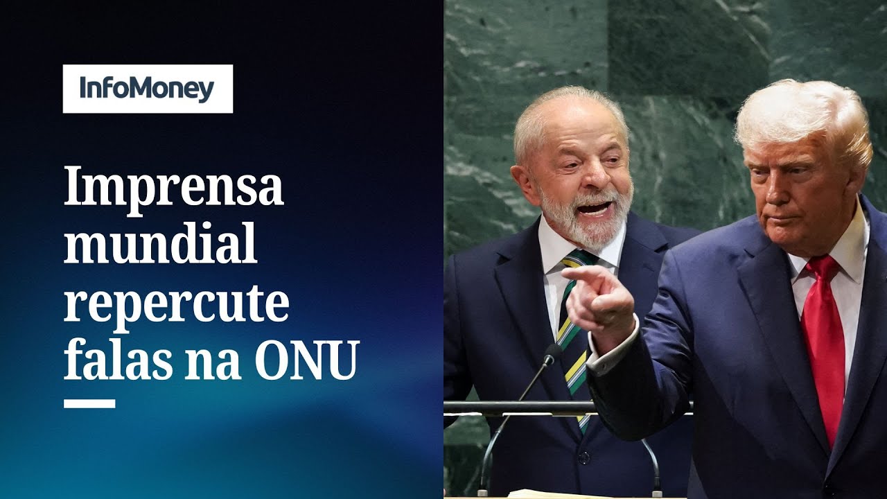 Trump ameno e elogio a Lula contundente imprensa global repercute falas na ONU | InfoMoney News