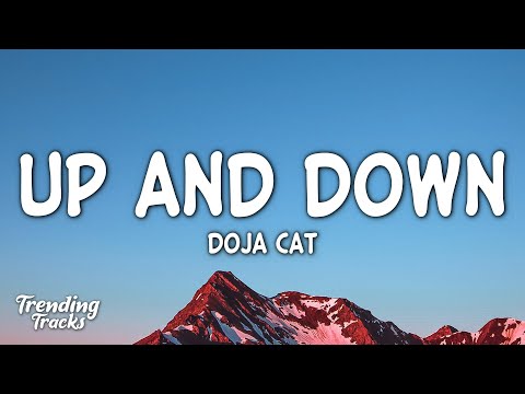 Doja Cat - Up And Down (Clean - Lyrics)