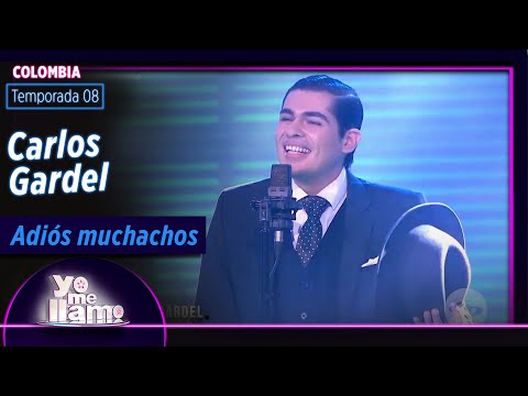 Imitador de Carlos Gardel  Adiós muchachos | Temp. 08 | YO ME LLAMO