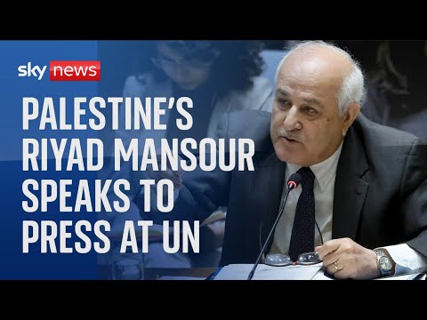 Watch live: Palestinian U.N. Ambassador Riyad Mansour speaks to journalists at UN