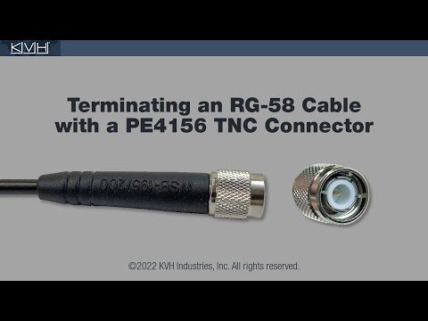 Terminating an RG-58 Cable with a TNC Connector