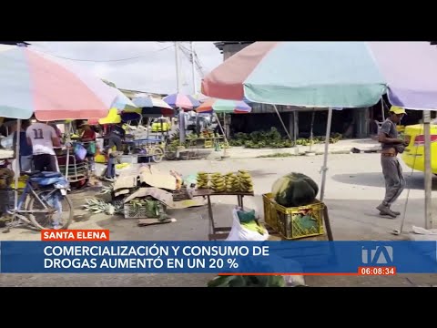 El consumo de droga en Santa Elena ha aumentado en un 20%, según las autoridades