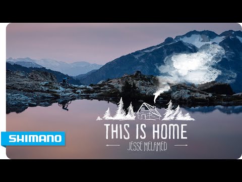 Jesse Melamed - This Is Home | SHIMANO