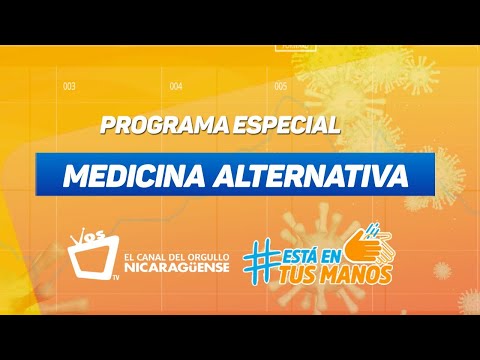 PROGRAMA ESPECIAL: Medicina alternativa en Nicaragua