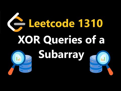 XOR Queries of a Subarray - Leetcode 1310 - Python