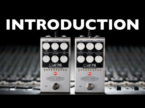 Cali76 FET & Bass Compressor: Product Introduction