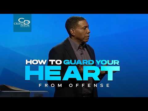 “How to Guard Your Heart From Offense”