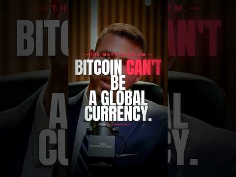 Why Bitcoin Would Need to Hit $100 Million a Coin to Serve as a Global Currency