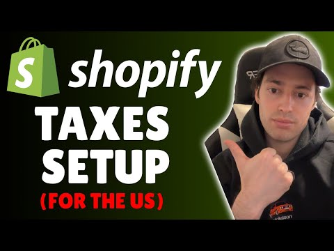 Shopify Taxes Setup - How To Setup Sales Taxes In Shopify (USA)