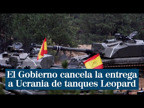 El Gobierno cancela la entrega a Ucrania de tanques Leopard: Están en una situación lamentable