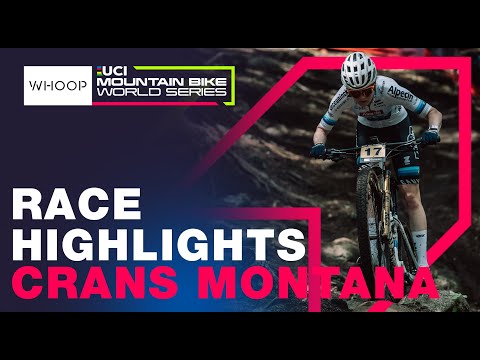 RACE HIGHLIGHTS | Elite Women XCO World Cup Crans Montana, Switzerland