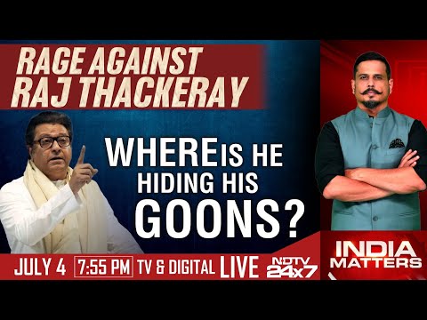 Rage Against Raj Thackeray: Where Is He Hiding His Goons? | India Matters