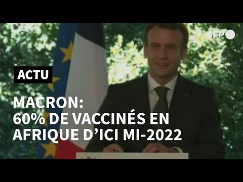 Emmanuel Macron souhaite 60% de vaccinés en Afrique d'ici mi-2022 | AFP