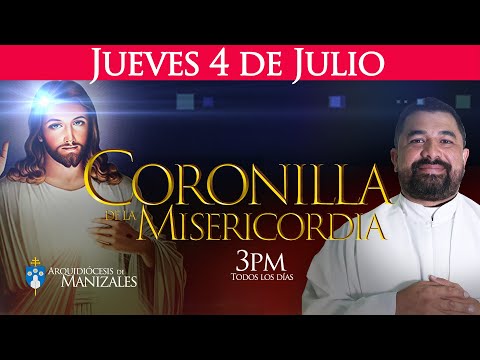 Coronilla de la Divina Misericordia de hoy jueves 4 de julio y Hora Santa. P. Hugo Armando Gálvez.