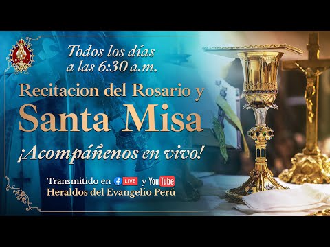 Rosario y Santa Misa | Semana XVI del Tiempo Ordinario | EN VIVO ? Miércoles 24 de Julio 6:30am