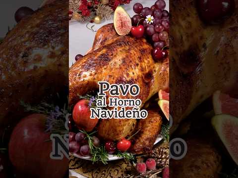 Pavo al Horno Navideño 🦃🎄 Doradito y super jugosito 💖 Sazón y Corazón  #Pavo #Navidad #Receta