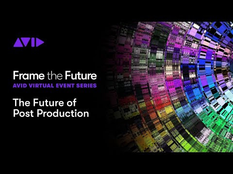 Avid Virtual Event: Insights into the Future of Post