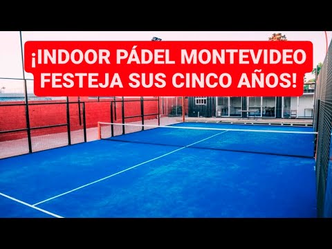 Indoor Pádel Montevideo celebra su quinto aniversario - Juan Ciganda nos cuenta todos los detalles
